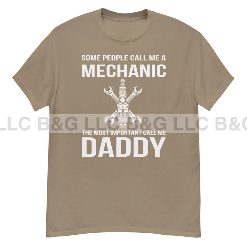 Some People Call Me Mechanic Men's classic tee