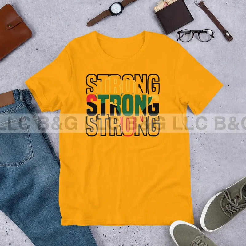 Strong Unisex t-shirt