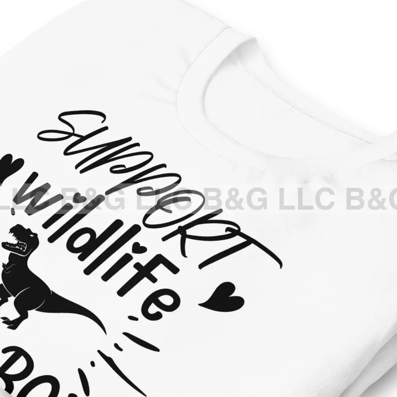 Support Wildlife Raise Boys Unisex T-Shirt