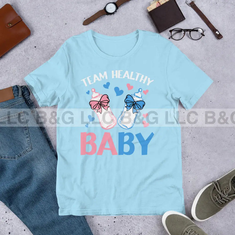 Team Healthy Baby Unisex t-shirt