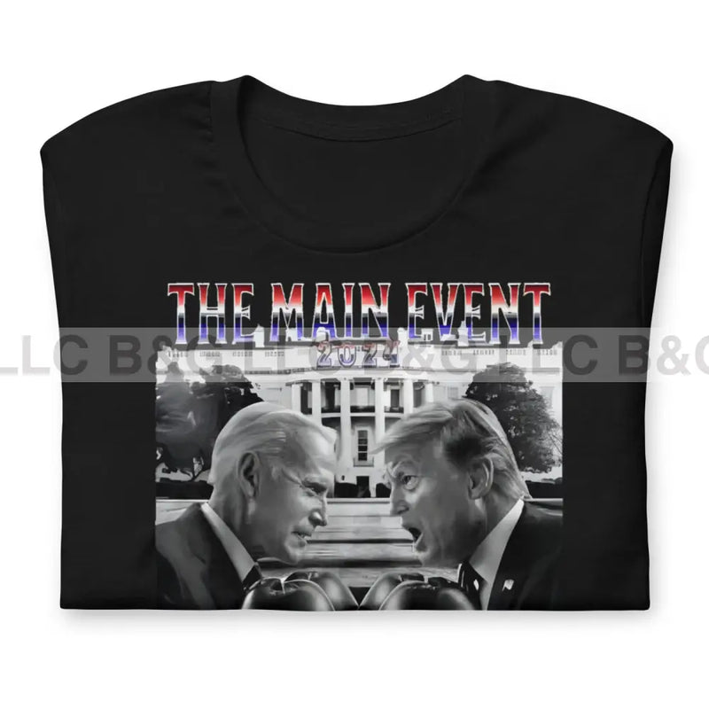 The Main Event Unisex t-shirt