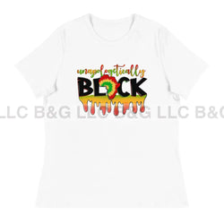 Unapologetically Black Women's Relaxed T-Shirt