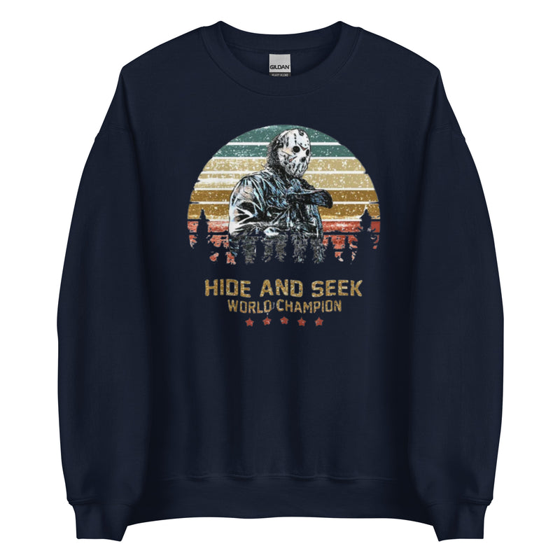 Hide and Seek World Champion Unisex Sweatshirt