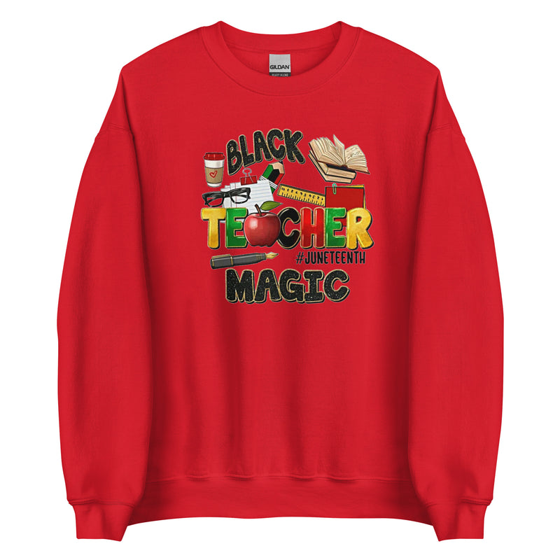 Black Teacher Magic Unisex Sweatshirt