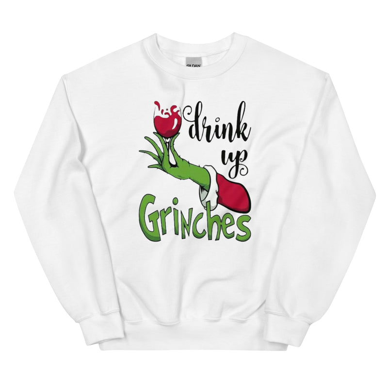 Drink Up Grinches Unisex Sweatshirt