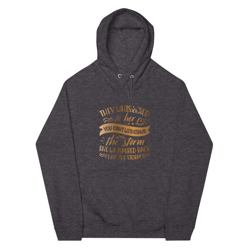 They Whispered To Her Unisex eco raglan hoodie