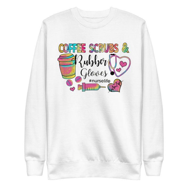 Coffee Scrubs and Rubber Gloves Unisex Premium Sweatshirt
