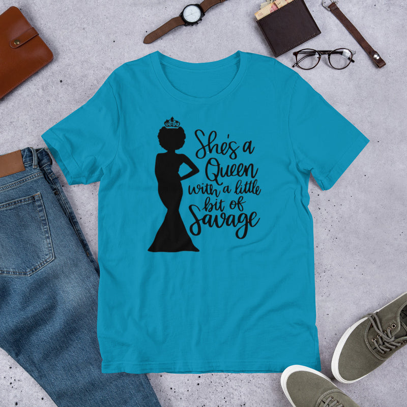 She's A Queen With a Little Bit of Savage Unisex t-shirt