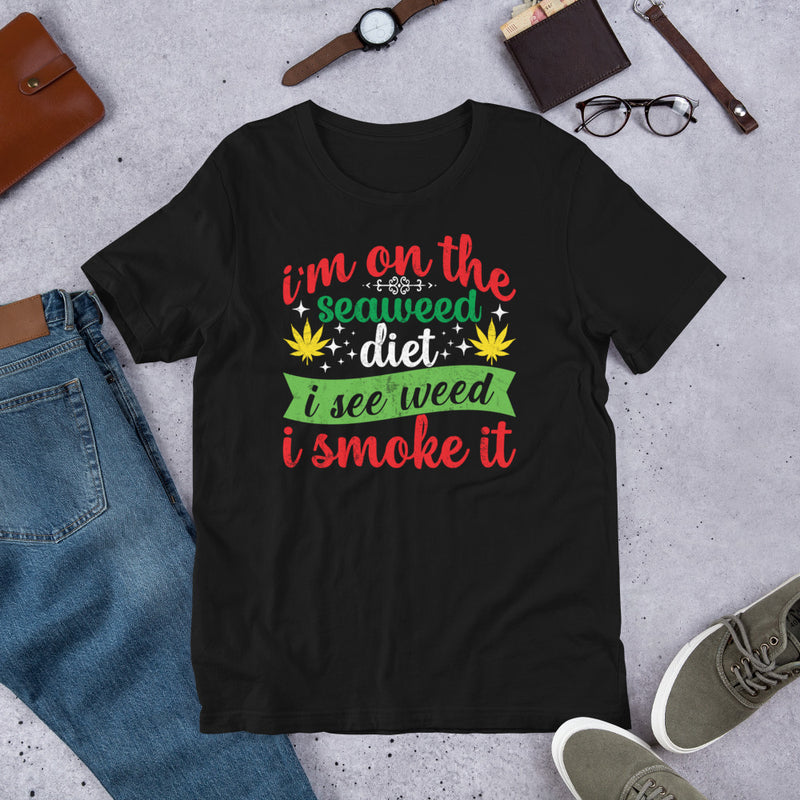 i'm on the seaweed diet Unisex t-shirt