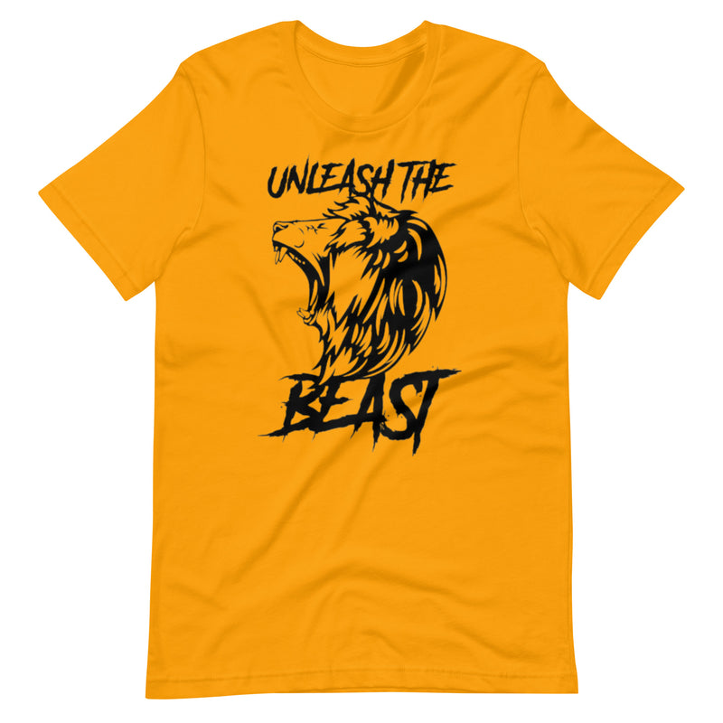 Unleash The Beast Unisex t-shirt