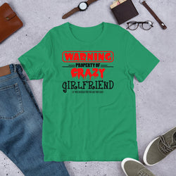 crazy girlfriend Unisex t-shirt