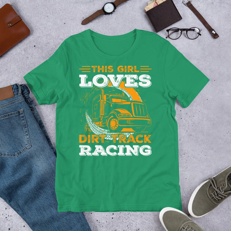 This Girl Loves Dirt Track Racing Unisex t-shirt