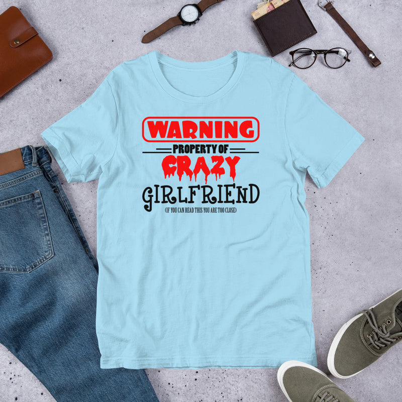 crazy girlfriend Unisex t-shirt