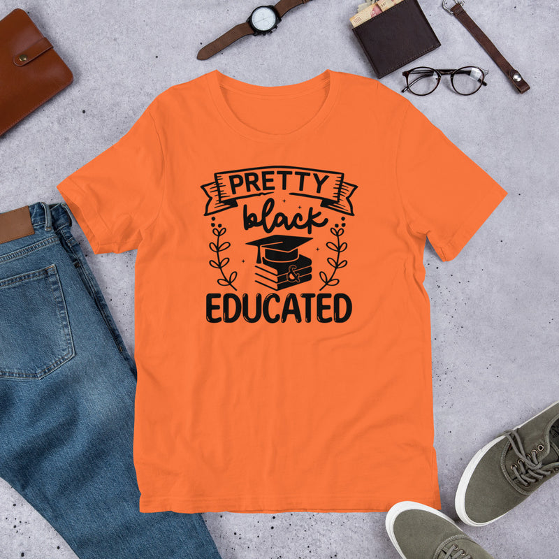 Pretty black & educated Unisex t-shirt