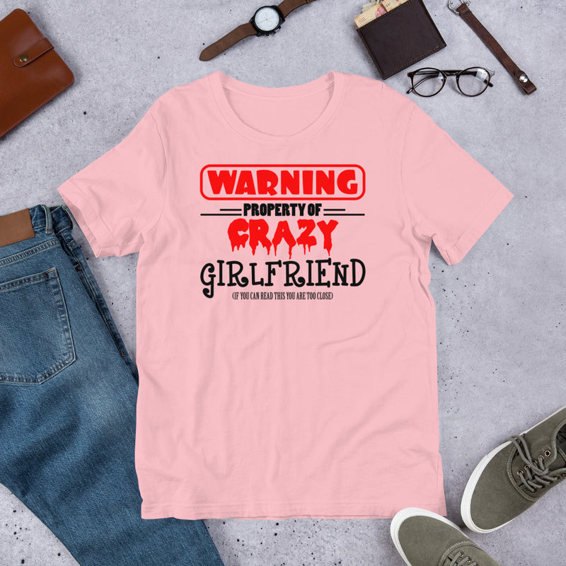 crazy girlfriend Unisex t-shirt