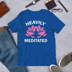 Heavily Meditated Unisex t-shirt