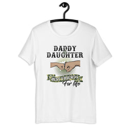 Daddy & Daughter Best Friends For Life Unisex t-shirt