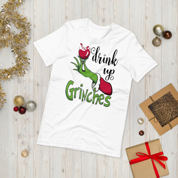 Drink Up Grinches Unisex t-shirt