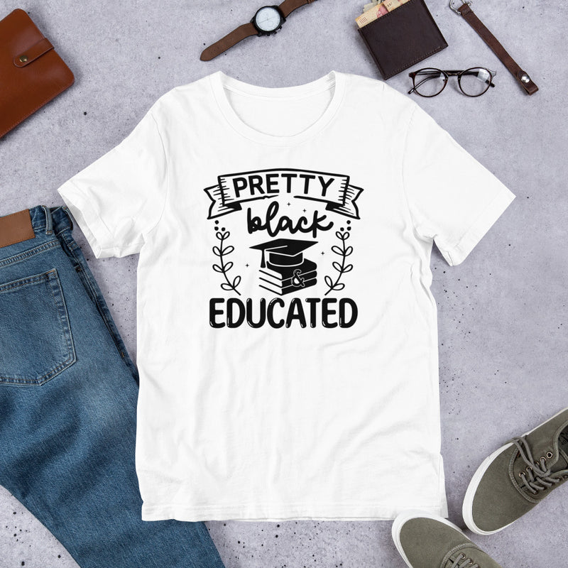 Pretty black & educated Unisex t-shirt