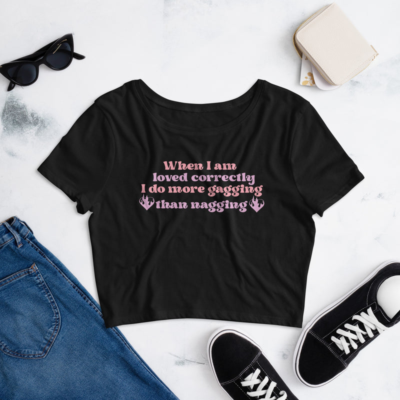 When I Am Loved Correctly Women’s Crop Tee