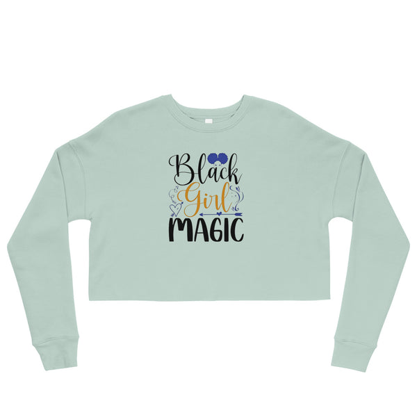 Black Girl Magic Crop Sweatshirt