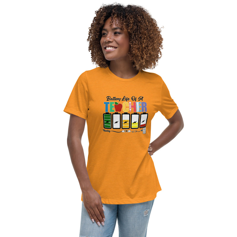Battery Life of a Teacher Women's Relaxed T-Shirt