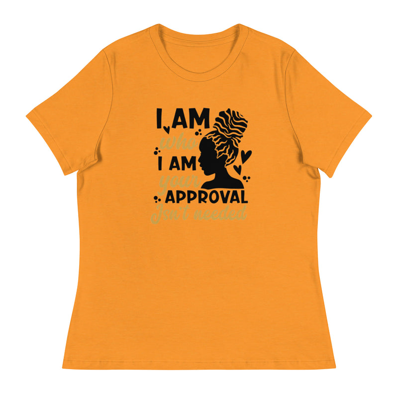 New i am who i am Women's Relaxed T-Shirt