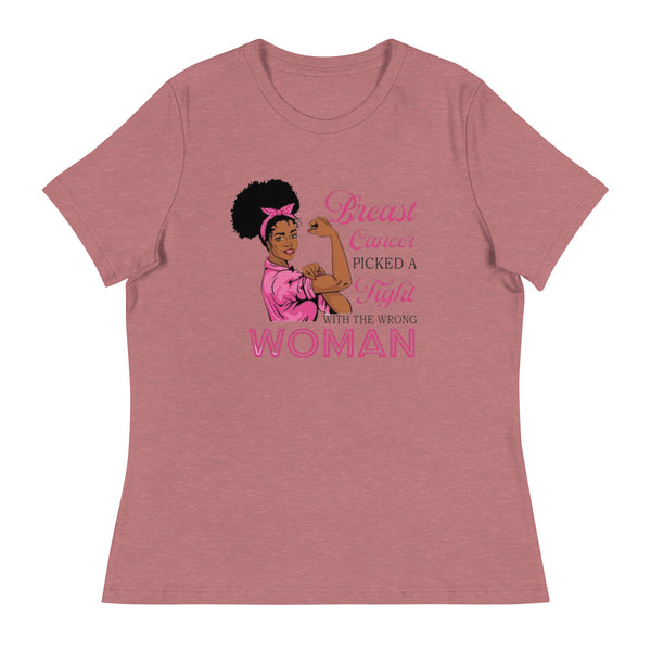 Breast Cancer Picked a Fight with the Wrong Woman Relaxed T-Shirt