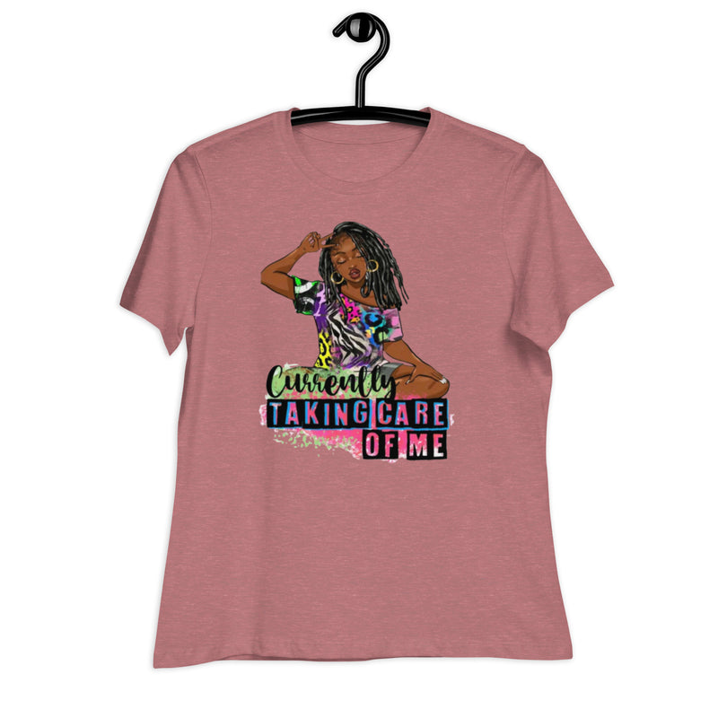 Currently Taking Care of Me Women's Relaxed T-Shirt