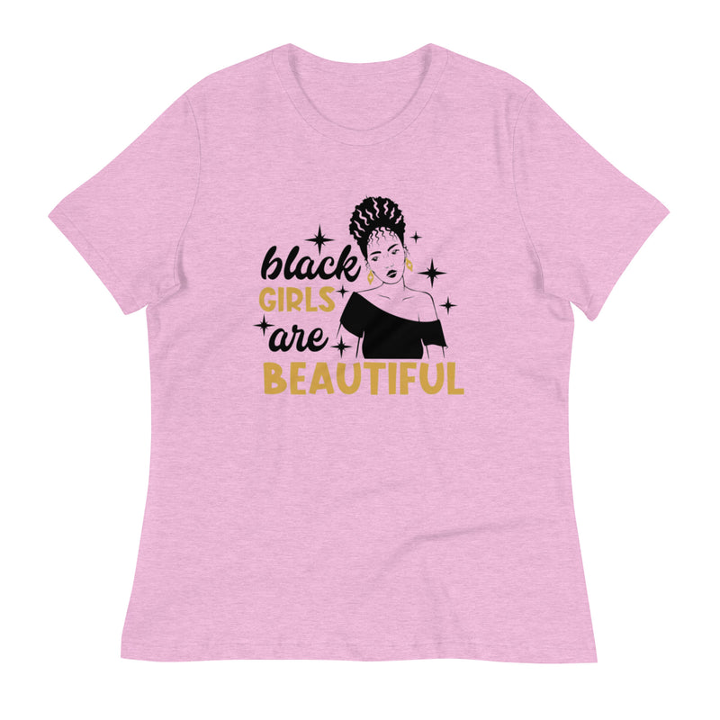 black girls are beautiful Women's Relaxed T-Shirt