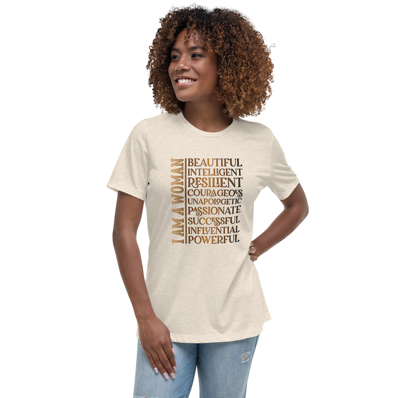 I Am a Woman Women's Relaxed T-Shirt