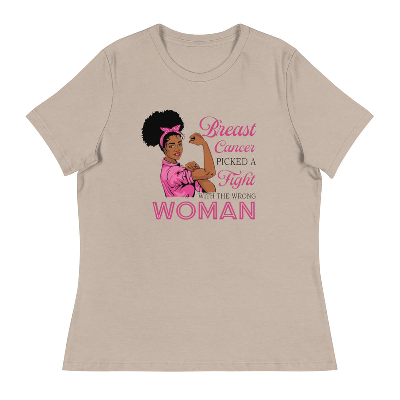 Breast Cancer Picked a Fight with the Wrong Woman Relaxed T-Shirt