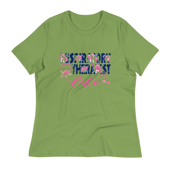 Respiratory Therapist Life Women's Relaxed T-Shirt