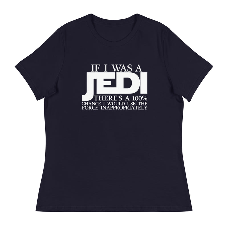 If I Was a Jedi Women's Relaxed T-Shirt