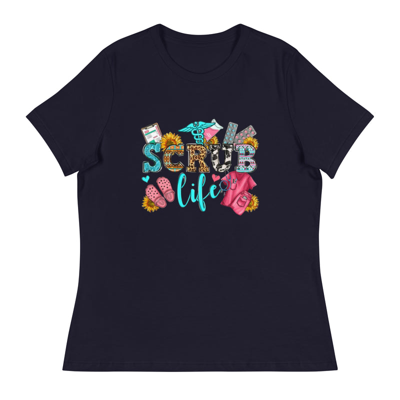 Scrub Life Women's Relaxed T-Shirt