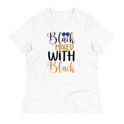 Black Mixed With Black Women's Relaxed T-Shirt