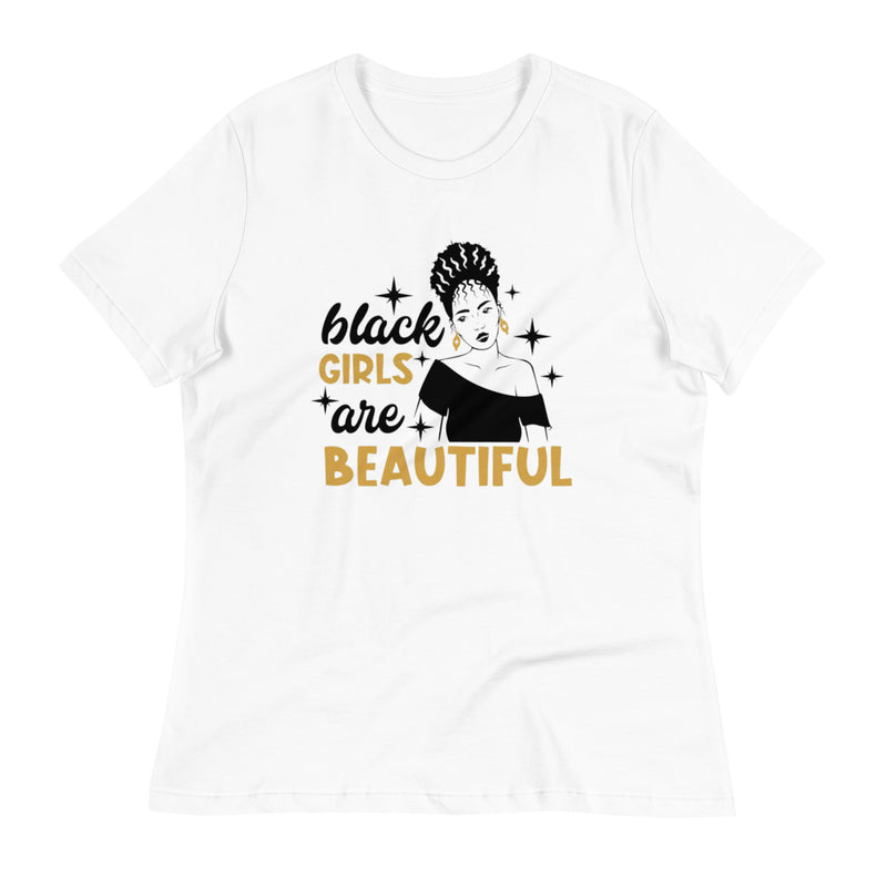 black girls are beautiful Women's Relaxed T-Shirt