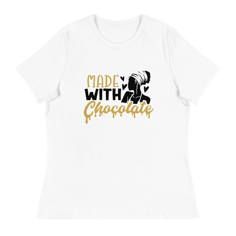 Made with chocolate Women's Relaxed T-Shirt