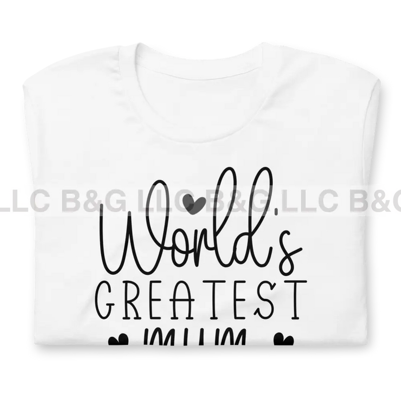 World’s Greatest Mum Unisex T-Shirt