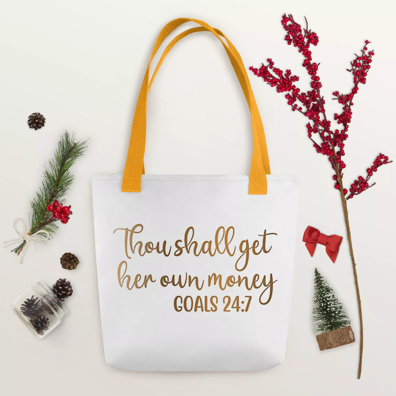 Thou Shall Get Her Own Money Tote bag