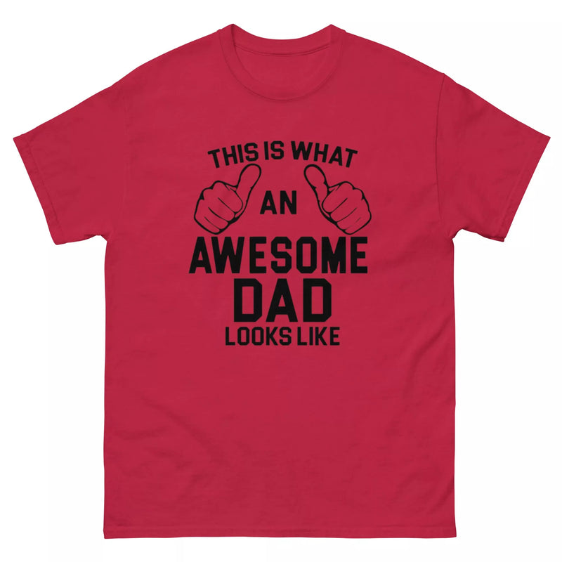 This is What An Awesome Dad Looks Like T-Shirt