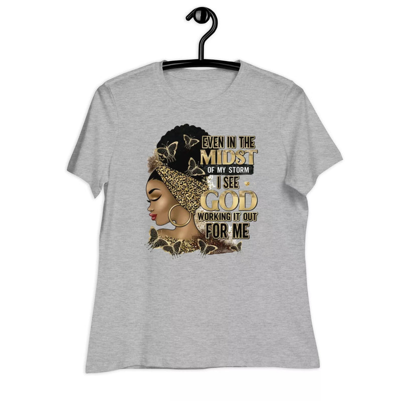 even in the midst of the storm Women's Relaxed T-Shirt