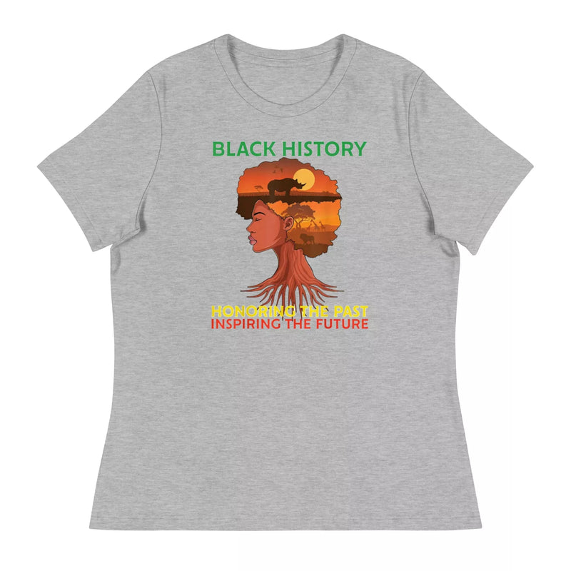 Black History Honoring the Past Women's Relaxed T-Shirt