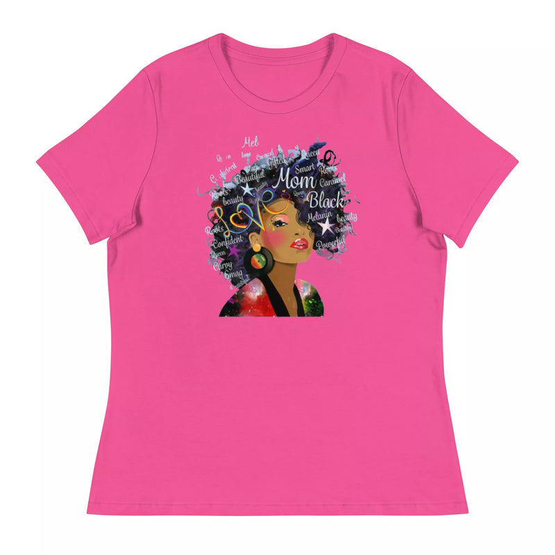 melanin mom Women's Relaxed T-Shirt