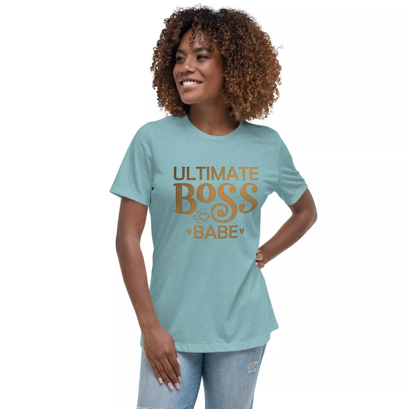 Ultimate Boss Babe Women's Relaxed T-Shirt