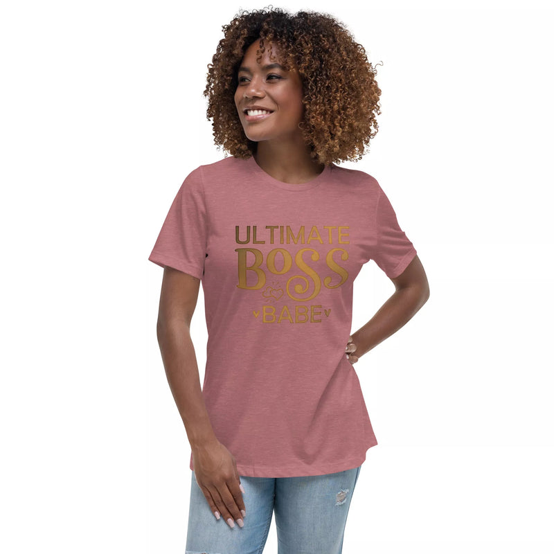 Ultimate Boss Babe Women's Relaxed T-Shirt