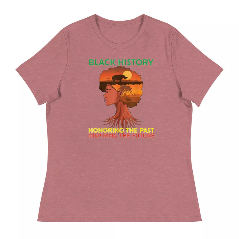 Black History Honoring the Past Women's Relaxed T-Shirt